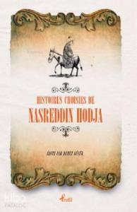 Histoires Choisies de Nasreddin Hodja