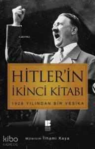 Hitler'in İkinci Kitabı; 1928 Yılından Bir Vesika