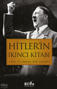 Hitler'in İkinci Kitabı;1928 Yılından Bir Vesika