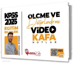 Hoca Kafası 2025 KPSS Eğitim Bilimleri Ölçme ve Değerlendirme Video Kafa Notlar