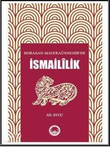 Horasan-Maveraünnehir'de İsmailîlik