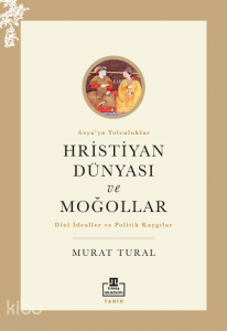 Hristiyan Dünyası ve Moğollar
