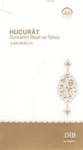 Hucurat Suresinin Meal ve Tefsiri