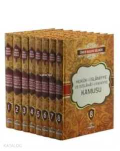Hukuk-i İslamiyye ve Istılahat - i Fıkhiye Kamusu (8 Cilt)
