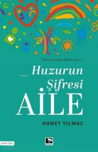 Huzurun Şifresi Aile