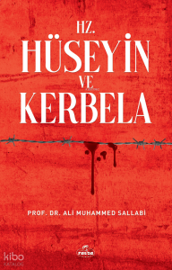 Hz. Hüseyin ve Kerbela