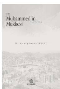 Hz. Muhammedin Mekkesi
