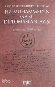 Hz. Muhammed'in (S.A.S) Diplomasi Anlayışı