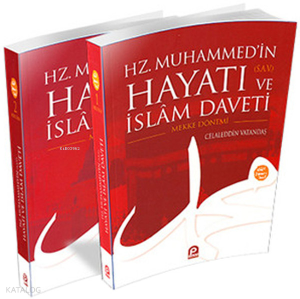 Hz. Muhammed'in (sav.) Hayatı ve İslâm Daveti (Karton Kapak, 2 Cilt)