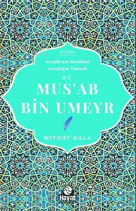 Hz. Mus'ab Bin Umeyr