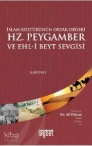 Hz. Peygamber ve Ehli Beyt Sevgisi