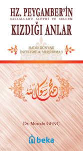 Hz. Peygamber'in Kızdığı Anlar