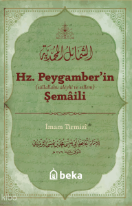 Hz. Peygamber'in Şemaili (Arapça Metinsiz)