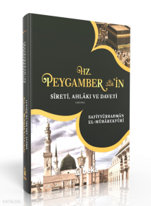 Hz. Peygamber'in Sireti Ahlakı Ve Daveti - Tek Cilt