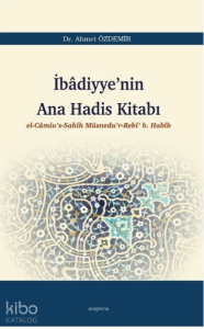 İbâdiyye’nin Ana Hadis Kitabı