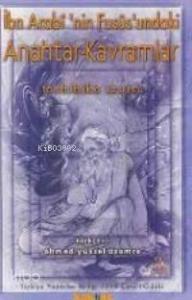 İbn Arabi'nin Fususundaki Anahtar Kavramlar (1.hm)