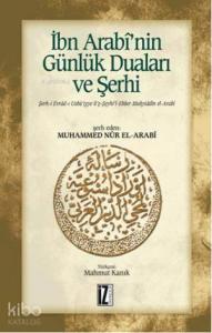 İbn Arabi'nin Günlük Duaları ve Şerhi