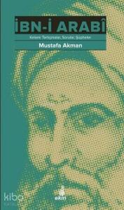 İbn-i Arabi; Kelami Tartışmalar, Sorular, Şüpheler