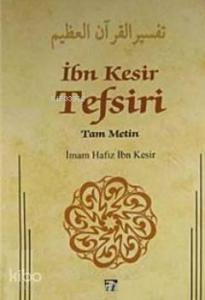 İbn Kesir Tefsiri 10. Cilt; Tam Metin