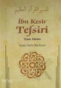 İbn Kesir Tefsiri 6.Cilt & Tam Metin