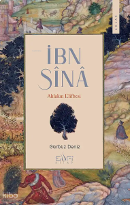 İbn Sina;Ahlâkın Elifbesi