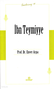 İbn Teymiyye - Öncülerimiz 30
