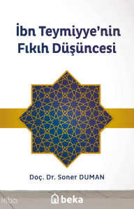 İbn Teymiyye'nin Fıkıh Düşüncesi