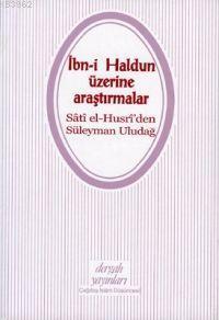 İbni Haldun Üzerine Araştırmalar