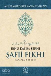 İbnu Kasım Şerhi Şafii Fıkhı