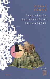 İbrahim'in Kaybettiğini Bulmasıdır