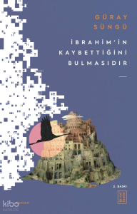 İbrahim'in Kaybettiğini Bulmasıdır