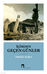 İçimden Geçen Günler