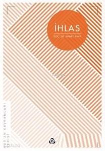 İhlas; Kur'an Kavramları Serisi