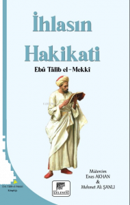 İhlasın Hakikatı