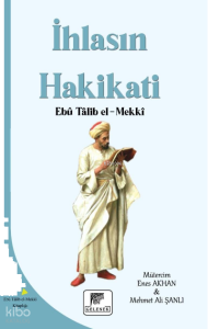 İhlasın Hakikatı