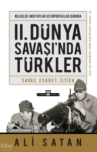 II. Dünya Savaşı'nda Türkler