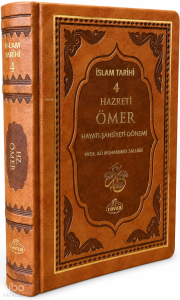 II. Halife Hz. Ömer (ra) Hayatı, Şahsiyeti ve Dönemi (Termo Deri);İslam Tarihi 4