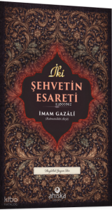 İki Şehvetin Esareti