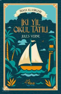 İki Yıl Okul Tatili