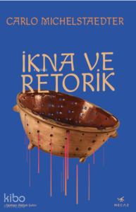 İkna ve Retorik