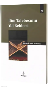 İlim Talebesinin Yol Rehberi