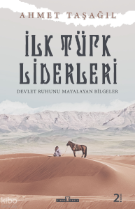 İlk Türk Liderleri