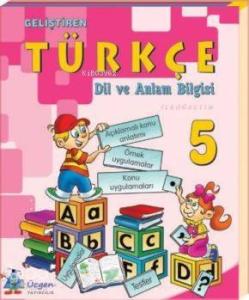 İlköğretim 5. Sınıf| Geliştiren Türkçe; Dil ve Anlam Bilgisi