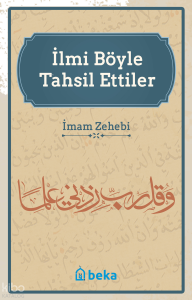 İlmi Böyle Tahsil Ettiler
