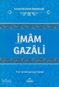 İmam Gazali; İlk Devir Zühd Önderleri