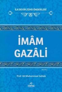 İmam Gazali; İlk Devir Zühd Önderleri
