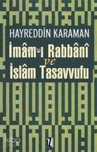 İmâm-ı Rabbânî ve İslâm Tasavvufu