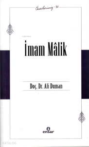 İmam Mâlik - Öncülerimiz 36