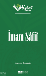 Nebevi Varisler 26 İmam Şafii