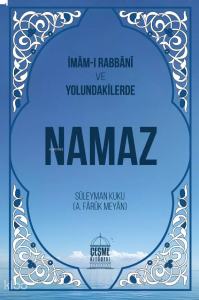İmamı Rabbani ve Yolundakilerde Namaz